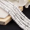 Howlite Rondelle Beads, Crystal Beads for Jewelry.